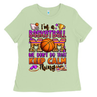 Matcha i'm a baskeball mom we don't do that keep calm thi Ladies Tee - Jasminsmagicworld