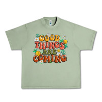 Oil Green good things are coming Urban Heavy Tee - MaliasSmallBusiness