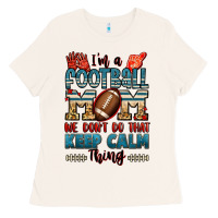 Bone i'm a american football mom we don't do that keep Ladies Tee - Jasminsmagicworld