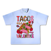 Tacos Are My Valentine Urban Heavy Tee | Teevron