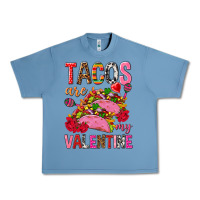 Pebble Blue tacos are my valentine Urban Heavy Tee - NancyCooperArtShop