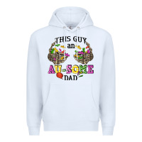 White this guy an au some dad Premium Hoodie - CowGirlArtShop
