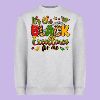 It's The Black Excellence For Me Heavyweight Sweatshirt Designed By Lillyallendesigns