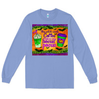 Colony Blue this witch needs coffee before any hocus pocus tumbler Long Sleeve Tee - BundleAndBundleShop