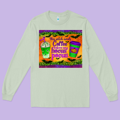 This Witch Needs Coffee Before Any Hocus Pocus Tumbler Long Sleeve Tee Designed By Bundleandbundleshop