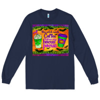 Navy this witch needs coffee before any hocus pocus tumbler Long Sleeve Tee - BundleAndBundleShop