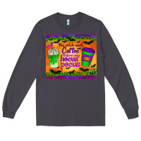 Smoke this witch needs coffee before any hocus pocus tumbler Long Sleeve Tee - BundleAndBundleShop