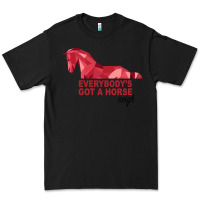 Black Everybody's Got A Horse Neigh Premium Tee - Bettercallsaul