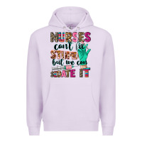 Lilac Nurses can't fix stupid Premium Hoodie - CowGirlArtShop