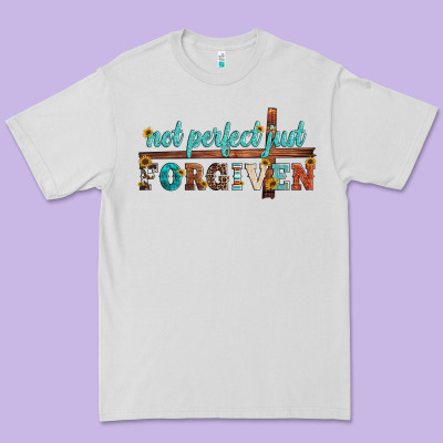 Not Perfect Just Forgiven Premium Tee Designed By Artiststas
