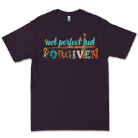 Plum not perfect just forgiven Premium Tee - Artiststas