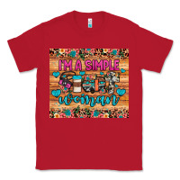 Red i'm a simple woman Classic Tee - JahusDesignShop