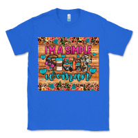 True Royal i'm a simple woman Classic Tee - JahusDesignShop