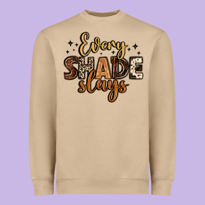 Every Shade Slays Heavyweight Sweatshirt Designed By Lillyallendesigns