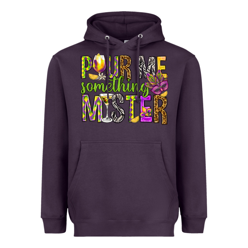 Pour Me Something Mister Marri Gras Heavyweight Hoodie by HowdyJamesFarm | Teevron