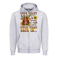 Heather Grey Your crazy is showing Zipper Hoodie - NancyCooperArtShop