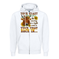White Your crazy is showing Zipper Hoodie - NancyCooperArtShop