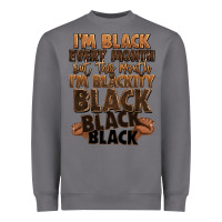 Storm im black every month but this month im blackity bl Heavyweight Sweatshirt - LillyAllenDesigns