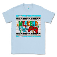 Dusty Blue weekend plans Classic Tee - JahusDesignShop
