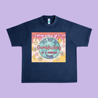 Let's Keep The Dumbfuckery To A Minimum Today Urban Heavy Tee Designed By Maliassmallbusiness