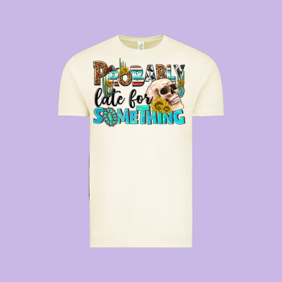 Probably Late For Something Vintage Tee Designed By Nancycooperartshop