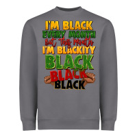 Storm juneteenth im black every month Heavyweight Sweatshirt - LillyAllenDesigns