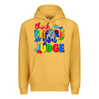 Mustard think before you judge Premium Hoodie - CowGirlArtShop