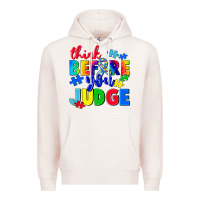 Pale Pink think before you judge Premium Hoodie - CowGirlArtShop