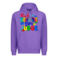 Purple think before you judge Premium Hoodie - CowGirlArtShop