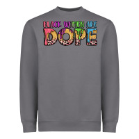 Storm black women are dope Heavyweight Sweatshirt - LillyAllenDesigns