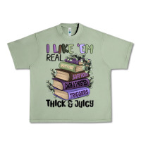 Oil Green i like them real thick and juicy books Urban Heavy Tee - MaliasSmallBusiness