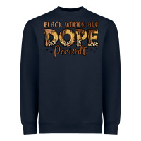 Navy black women are dope periodt Heavyweight Sweatshirt - LillyAllenDesigns