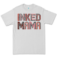 Inked Mama Premium Tee | Teevron