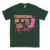 Sports Green essentials of a baddie Classic Tee - MaliasSmallBusiness