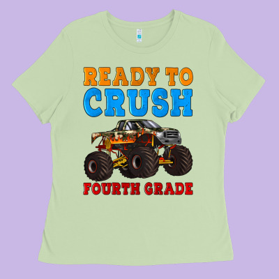 Ready To Crush Fourth Grade Ladies Tee Designed By Artiststas