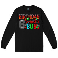 Black birthday boy 6 Long Sleeve Tee - BundleAndBundleShop