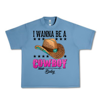 Pebble Blue i wanna be a cowboy baby Urban Heavy Tee - AdoDesignShop