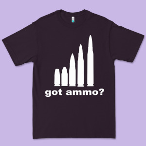 Got Ammo Premium Tee Designed By Bettercallsaul