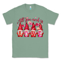 Sage all you need is love Classic Tee - NancyCooperArtShop
