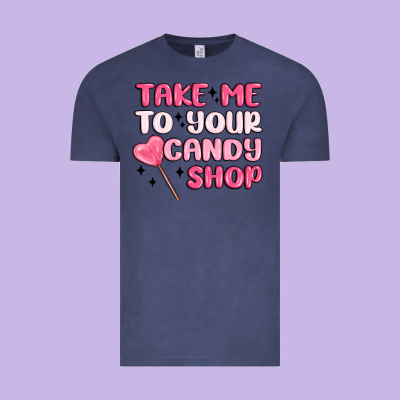 Take Me To Your Candy Shop Vintage Tee Designed By Maliassmallbusiness