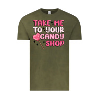 Vintage Olive take me to your candy shop Vintage Tee - MaliasSmallBusiness