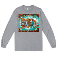 Heather Grey thankful nurse fall tumbler Long Sleeve Tee - BundleAndBundleShop