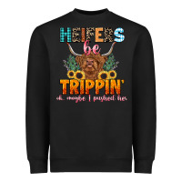 Black heifers be trippin' Heavyweight Sweatshirt - LillyAllenDesigns