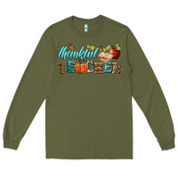 Army Green thankful teacher Long Sleeve Tee - BundleAndBundleShop