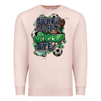 Pale Pink Sorry can't Soccer bye Premium Sweatshirt - HowdyJamesFarm