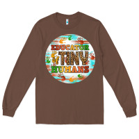 Chestnut educator of tiny humans round earring Long Sleeve Tee - BundleAndBundleShop
