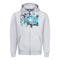Heather Grey up to snow good Zipper Hoodie - texasbilliewilder