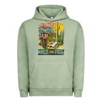 Pigment Oil Green If Was A Cowgirl I'd Be Wild And Free Urban Hoodie - FaDigitalArtStudio