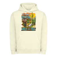 Pigment Pistachio If Was A Cowgirl I'd Be Wild And Free Urban Hoodie - FaDigitalArtStudio