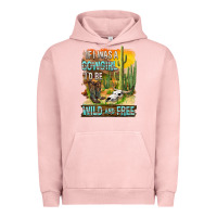 Pigment Salmon If Was A Cowgirl I'd Be Wild And Free Urban Hoodie - FaDigitalArtStudio